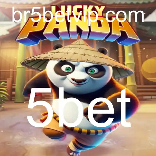 Descubra o Mundo do Jogo LuckyPanda com a Estratégia de 5bet